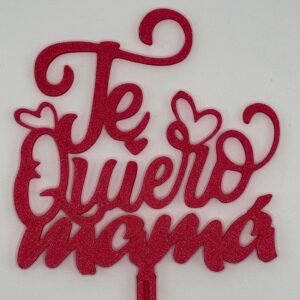 Pin Te Quiero Mamá
